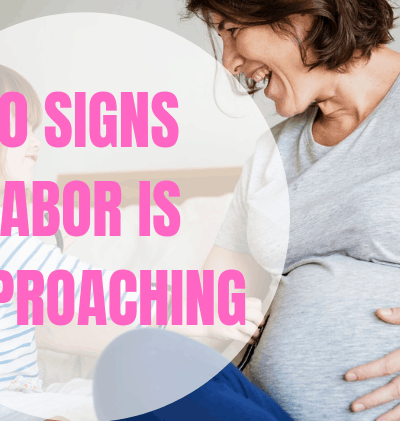Labor is approaching