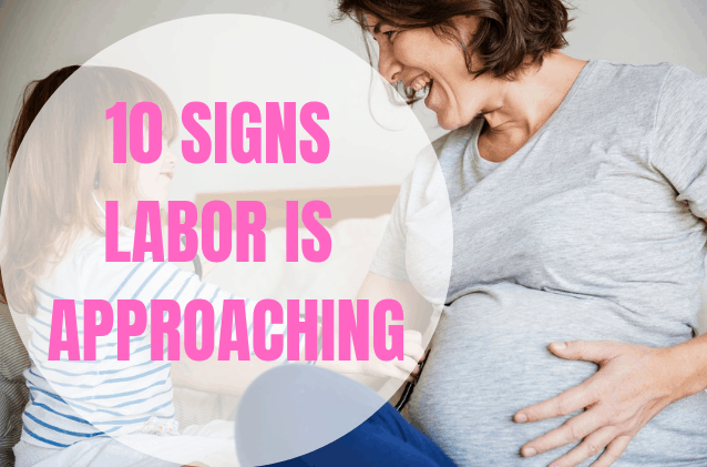 First signs labor is approaching