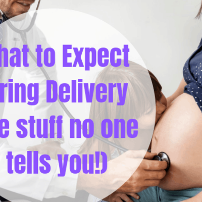 What To Expect During Labor -The Embarrassing Stuff No One Talks About!