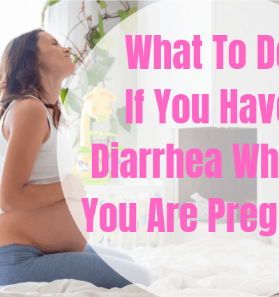 Diarrhea in pregnancy