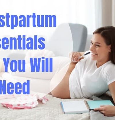 Postpartum essentials