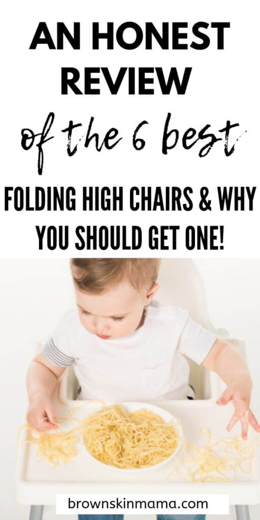 A review of the 6 best folding baby high chairs on the market which are perfect for your baby.