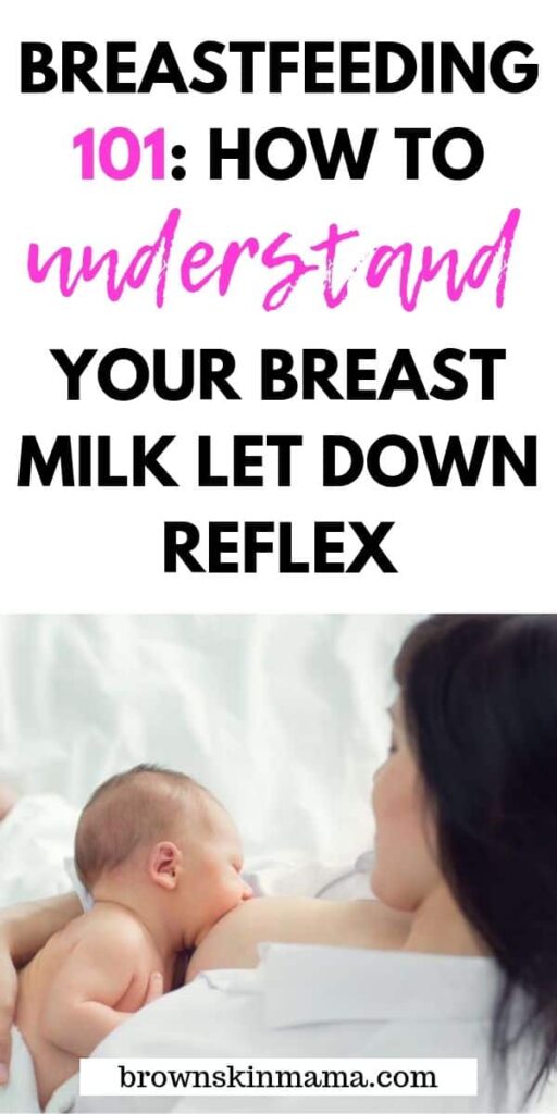 What is the let down reflex when it comes to breastfeeding