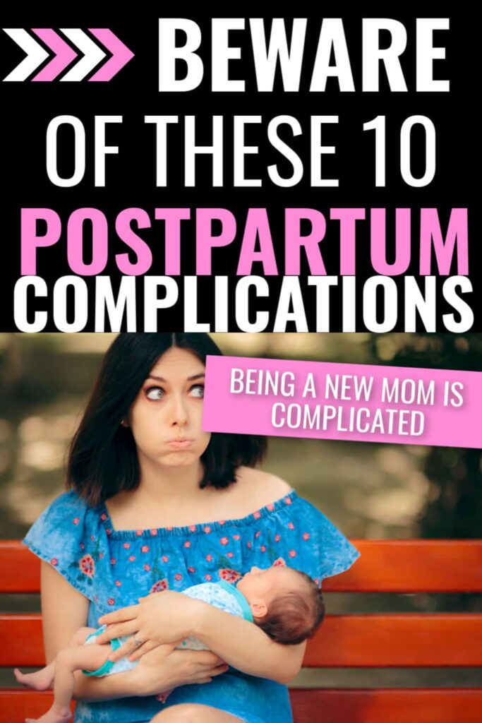 Postpartum complications for new moms