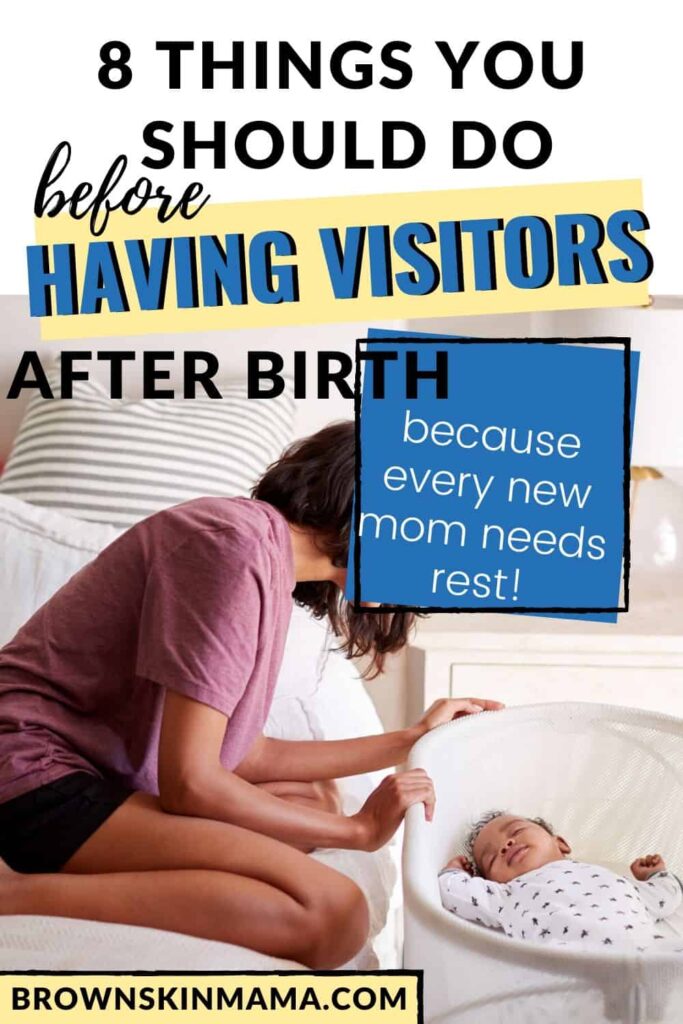 How to cope with visitors after you have given birth