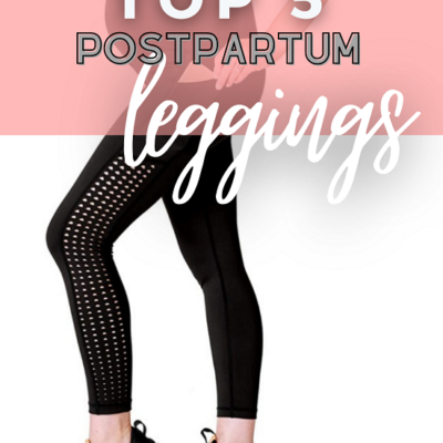 Best Postpartum Leggings -Truly Life Changing!