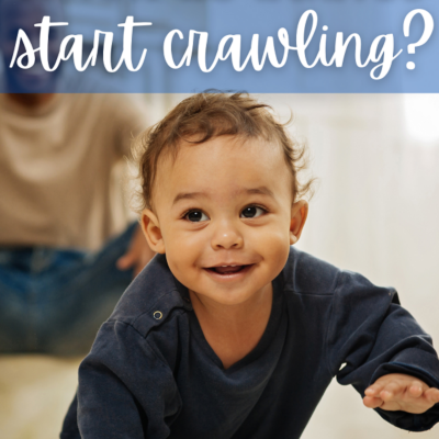 When do Babies Start Crawling? Signs Your Baby is Ready
